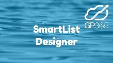 SmartList Designer in Dynamics GP