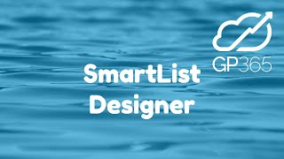 SmartList Designer in Dynamics GP