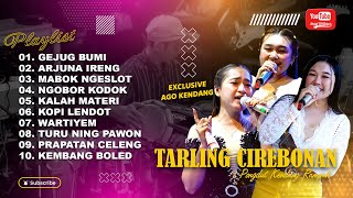 KOLEKSI MP3 78 - FULL ALBUM TARLING CIREBONAN TERPOPULER GEJUG BUMI PONGDUT 2024