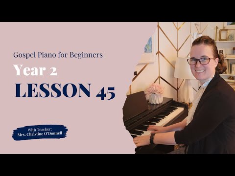 Playing in B | 'Echo (In Jesus Name)' | Gospel Piano Y2 L45