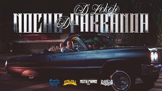 D'Lokote - Noche De Parranda - ( Official Músic Video ) - 2024.