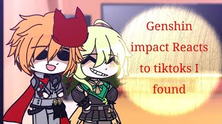 Genshin Impact reacts to tiktoks I found