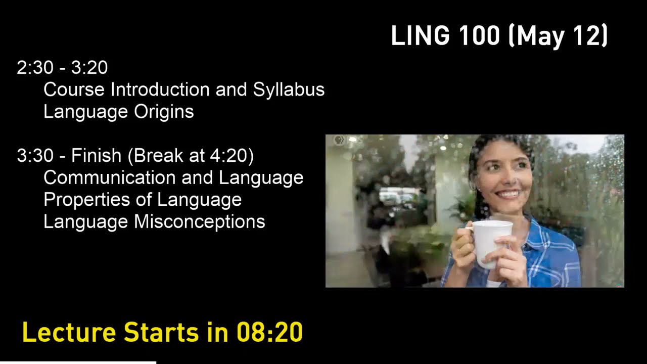 SFU LING 100 - [1] Syllabus, Human Language & Misconceptions