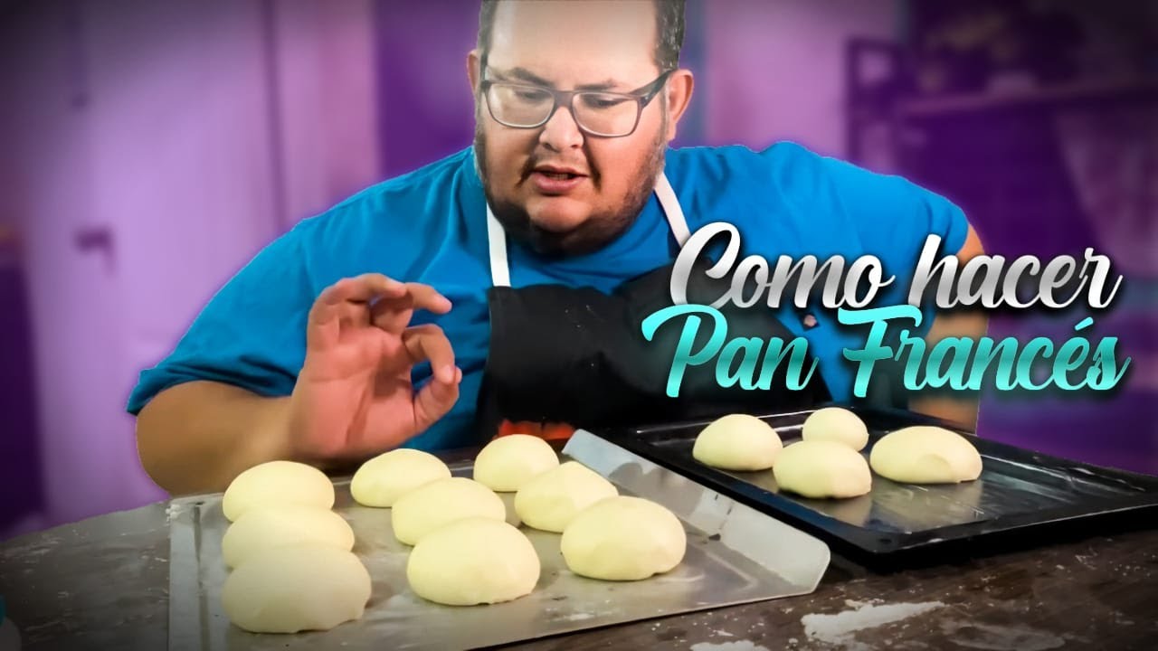 Como hacer pan francés SALVADOREÑO (Chef le Gorde)