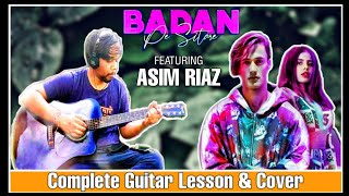 Badan Pe Sitare Guitar Lesson  Asim Riaz  Guitar Lesseon U0026 Cover  Ft Asim Riaz And Sehnoor