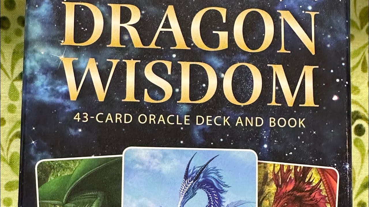 Dragon Wisdom Oracle deck - Self Worth and tarot reading. 