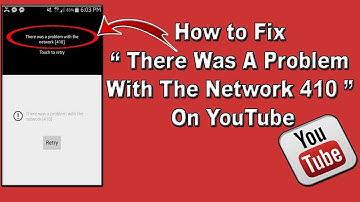 como resolver error 410 de youtube en android