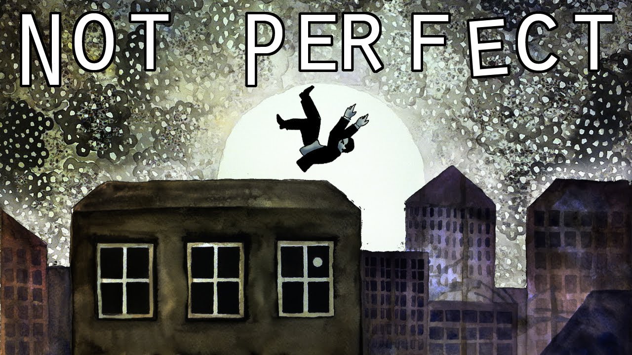 Not Perfect