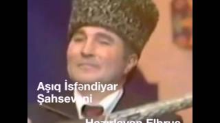 Aşıq İsfəndiyar Şahsevəni