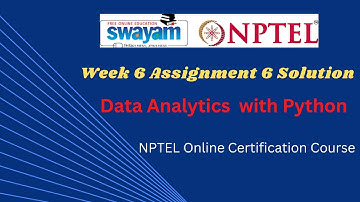 Data Analytics with Python || Week 6 Assignment 6 | NPTEL