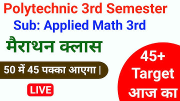Applied Math 3  मैराथन क्लास  // polytechnic 3rd semester  // study powerpoint//Math 3rd Polytechnic