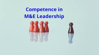 Competence in M&E Leadership