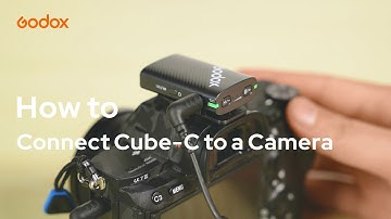 Godox Cube-C | How to Connect to a Camera