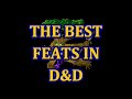 The Best Feats in D&D