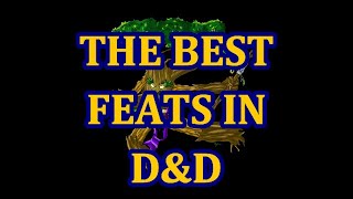 The Best Feats in D&D