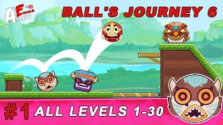 🔴Ball's Journey 6 - Gameplay #1 ALL LEVELS 1-30 + BOSS (Android) screenshot 3