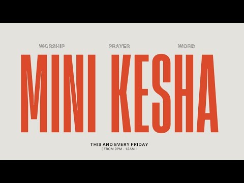 PRAYER MINI-KESHA SERVICE  ||10.05.2024 || LIFE CHURCH LIMURU