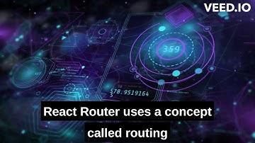 Routing in React: Mastering React Router for Better User Navigation