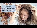 Tuto positionner son volumateur lace