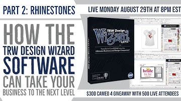 Part 2 Rhinestones | How the TRW Design Wizard can take your T-shirt Business to the Next Level