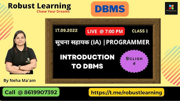 PROGRAMMER | IA | DBMS | INTRODUCTION TO DBMS | ROBUST LEARNING | CLASS 1 | BY NEHA MA