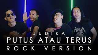 Download lagu Judika - Putus Atau Terus  Rock Version By Dcmd Feat Dyan X Rahman X Ote  mp3