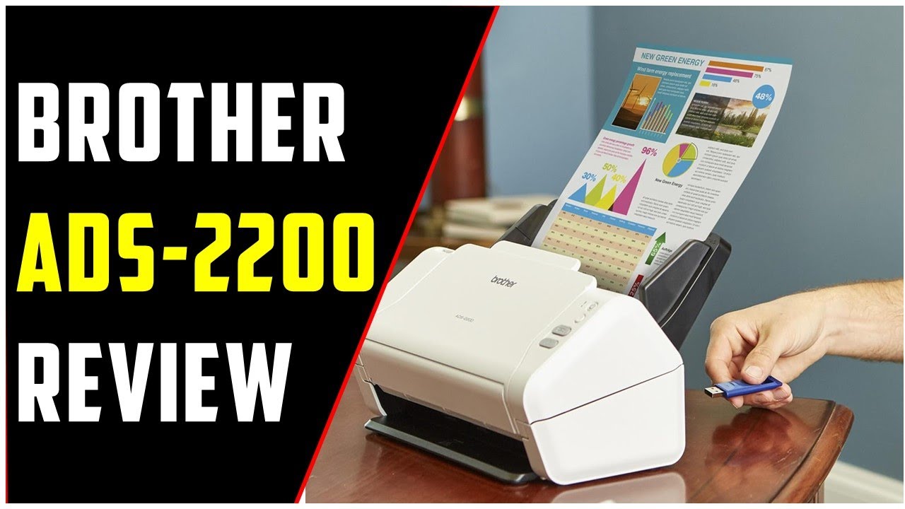 Brother ADS-2200 Review | High-Speed Duplex Document Scanner