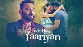 Sade Naal Yaariyan: Nachhatar Gill (Official Full Song)
