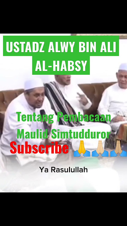 Tentang Pembacaan Maulid Simtudduror oleh Habib Alwy bin Ali Al-Habsy Solo #viral #sholawat #habib