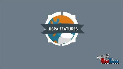 HSPA - High Speed Packet Access