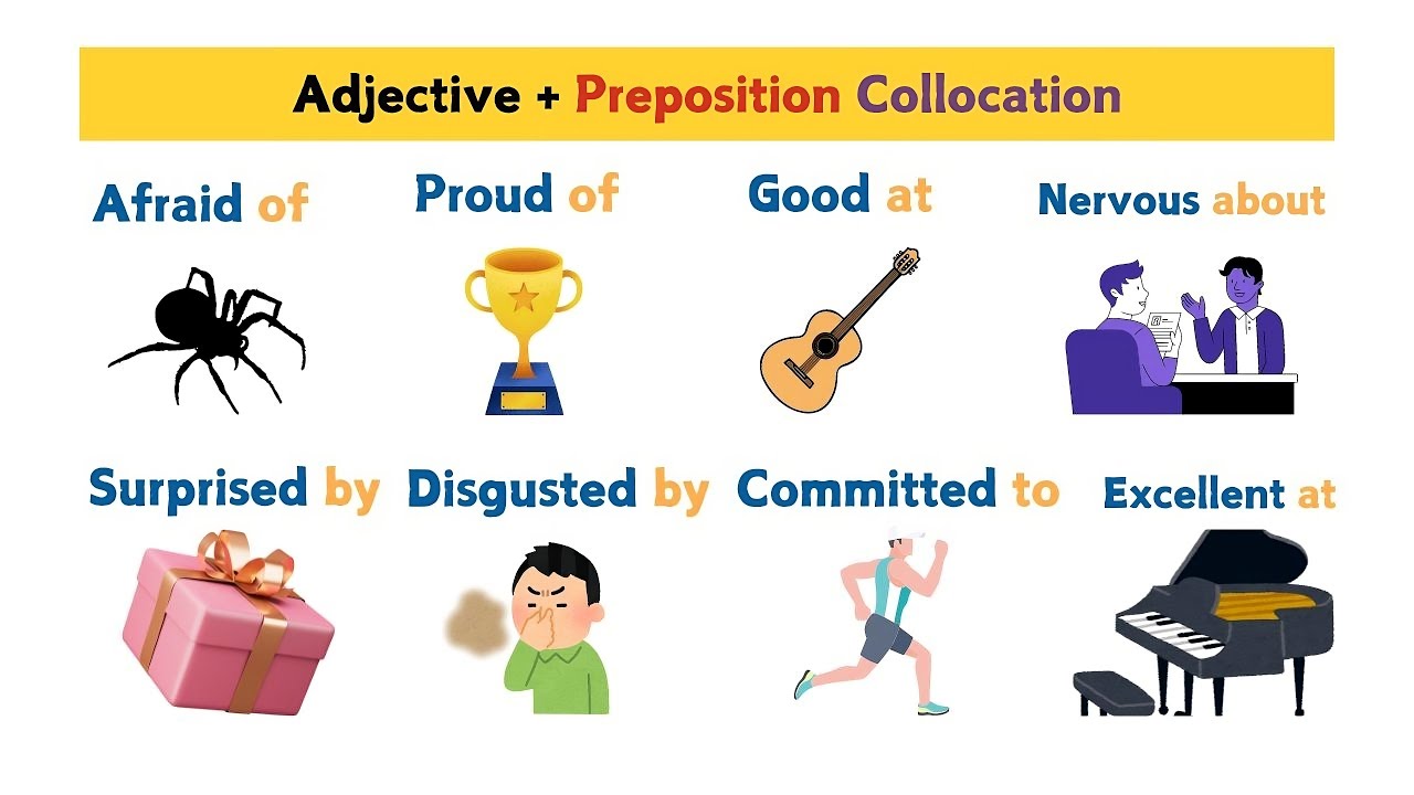 Adjective + Preposition Combinations.