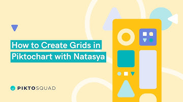 Piktosquad Tutorial: How to Create Grids in Piktochart with Natasya