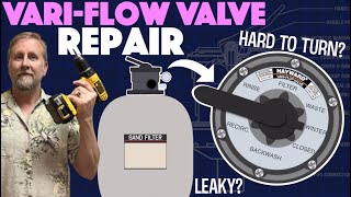 How to REPAIR and Service your HAYWARD Vari-Flow Valve!