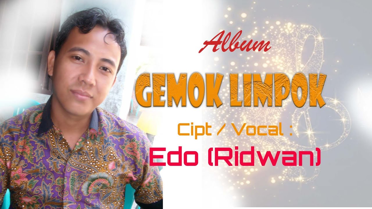Lagu Daerah Prabumulih - ( Gemok Limpok ) - By Edo