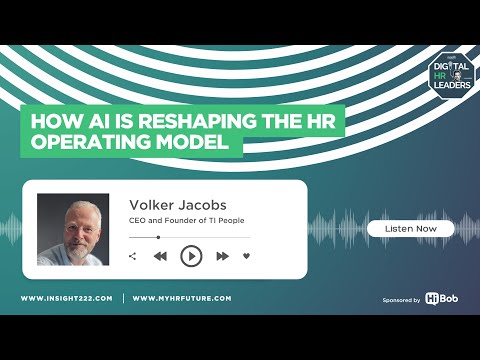 How AI Is Reshaping the HR Operating Model (with Volker Jacobs)