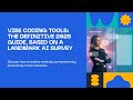 Vibe Coding Tools The Definitive 2025 Guide, Based on a Landmark AI Survey