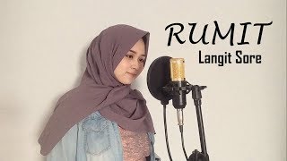 RUMIT - LANGIT SORE Cover by Ely Fauziyah