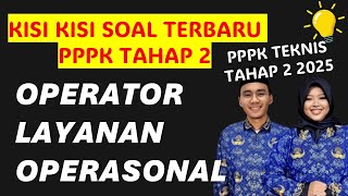 Kisi Kisi Soal Pppk Tahap 2 Operator Layanan Operasional Tahun 2024 Yakin Benar Semua