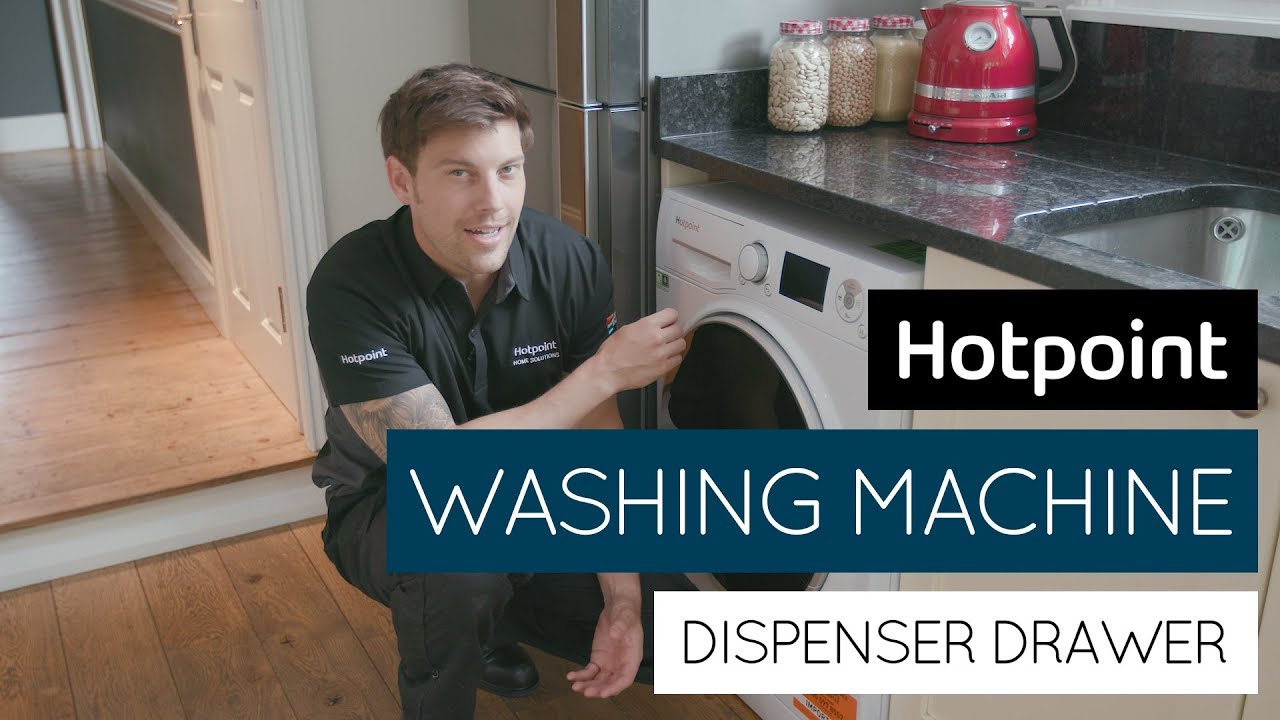 How To Remove Your Washing Machine Dispenser Drawer By Hotpoint