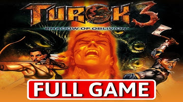 Turok 3: Shadow of Oblivion - FULL GAME Walkthrough Longplay