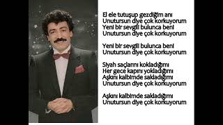 Müslüm Gürses Unutursun Diye Çok Korkuyorum