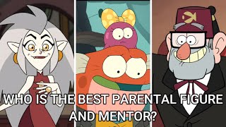 Who is the best parental figure and mentor? (Gravity falls, Owl house ,Amphibia)