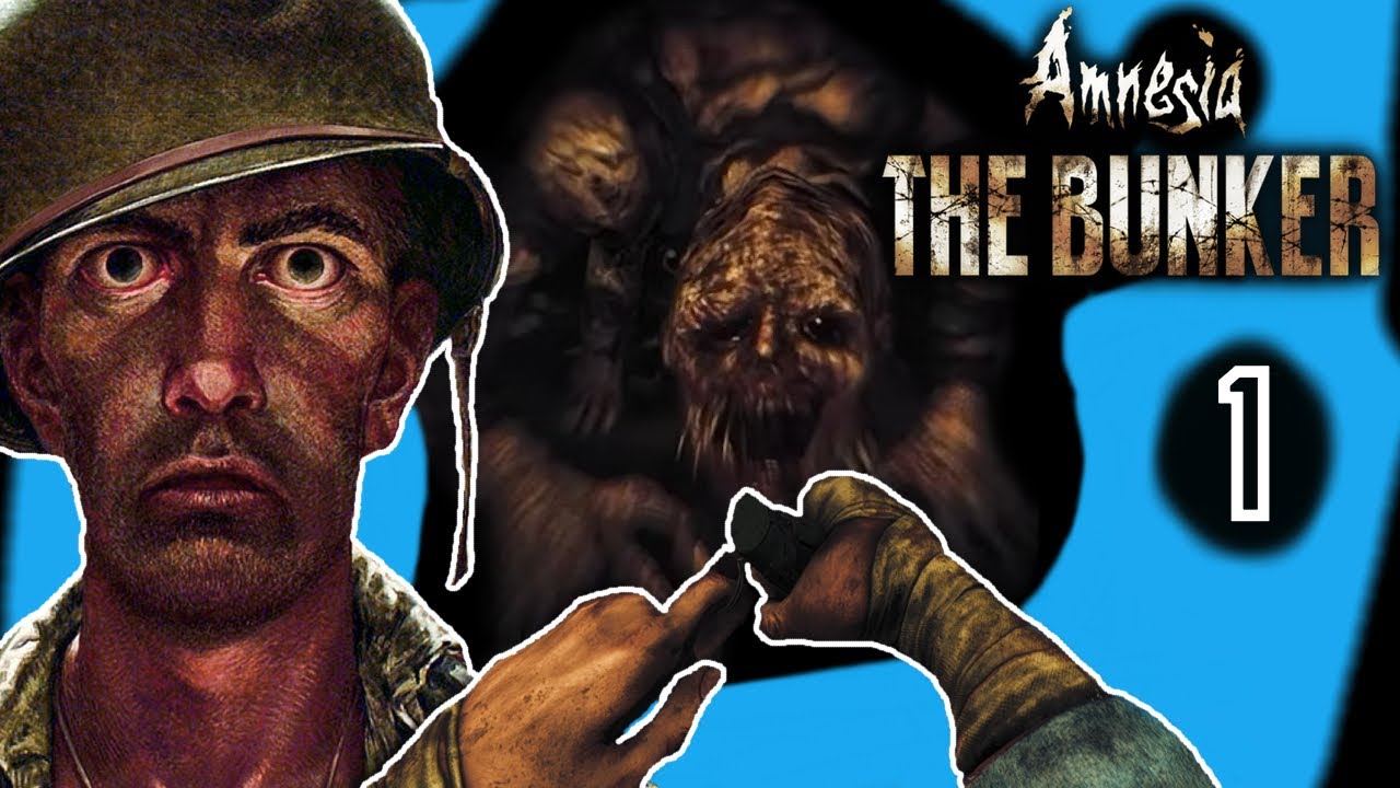 Amnesia The Bunker - Part 1 - YouTube