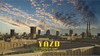 Persian Windcatchers  The Ancient AC of Yazd  | Wind Catchers | Tower of Silence | Jama Mosque |