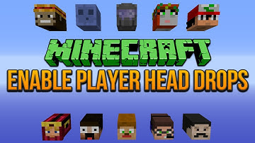 Enable Player Head Drops Minecraft 1.8 Tutorial
