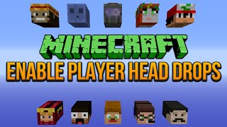 Enable Player Head Drops Minecraft 1 8 Tutorial