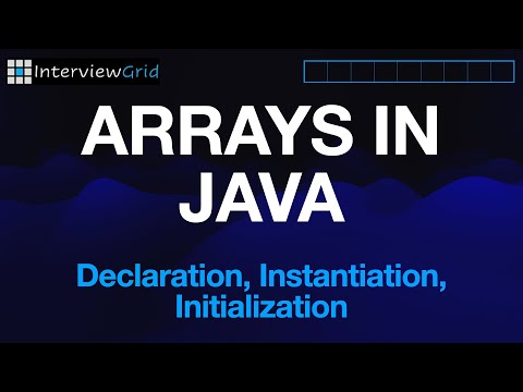 Arrays In Java - Declaration, Instantiation, Initialization