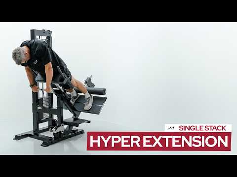 How To Use The Watson Single Stack Hyper Extension