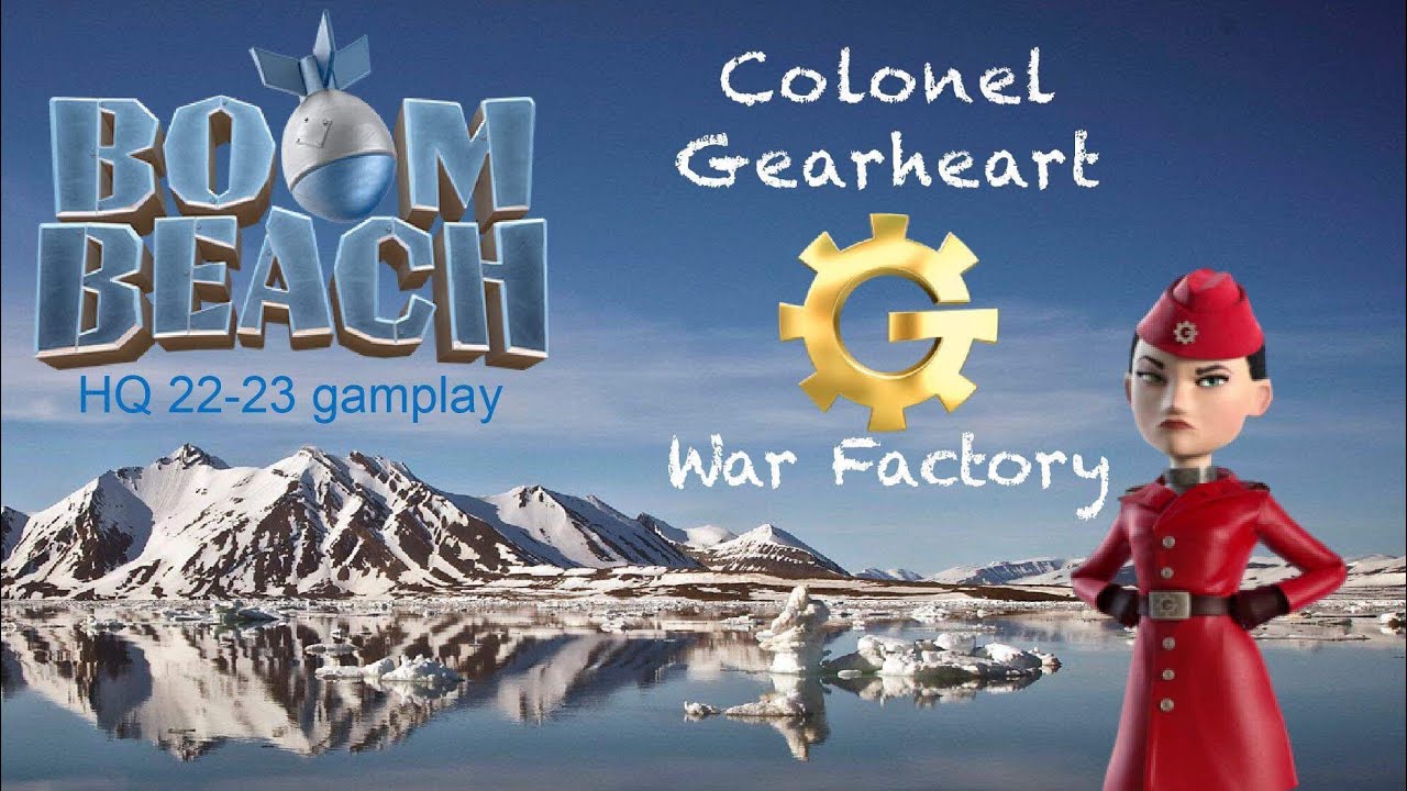 Boom Beach Colonel Gearheart’s War Factory 2 Hits (23 Jan 2020)