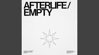Empty - Afterlife